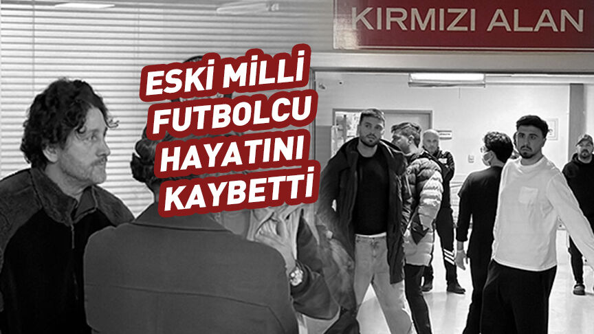 Beşiktaş ve Trabzonspor'un eski golcüsü hayatını kaybetti