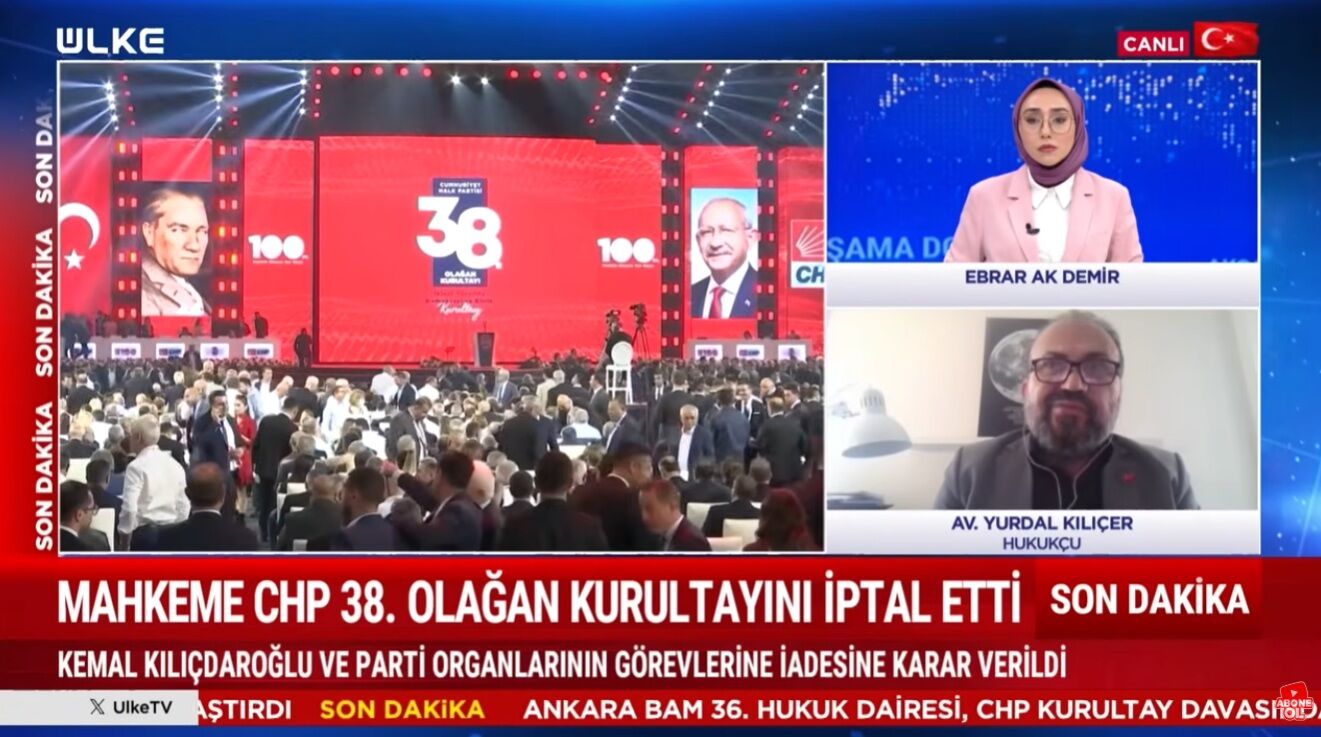 Mahkeme Chp 38. Olağan Kurultayı Için Mutlak Butlan Kararı Verdi. Peki Mutlak Butlan Ne Demek Ne Anlama Geliyor Ülke Tv Canlı Yayınına Konuk Olan Hukukçu Avukat Yurdal Kılıçer Ülke Tv Canlı Yayınına Tüm Merak Edilen (3)